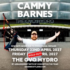 CAMMY BARNES, OVO HYDRO GLASGOW, FRIDAY 23RD APRIL 2027 CAMMY BARNES, OVO HYDRO GLASGOW, FRIDAY 23RD APRIL 2027